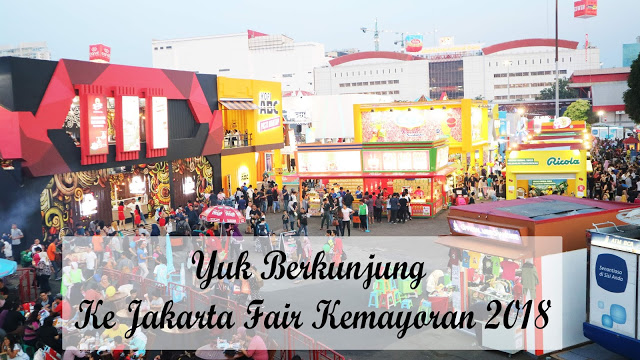 jakarta fair 2018