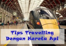 tips travelling dengan kereta api